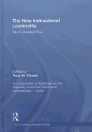 The New Instructional Leadership: Isllc Standard Two
