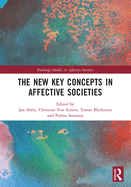 The New Key Concepts in Affective Societies