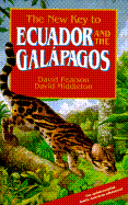The New Key to Ecuador and the Galapagos