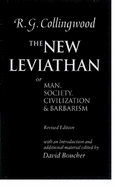 The New Leviathan: Or Man, Society, Civilization and Barbarism