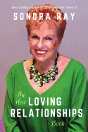 The New Loving Relationships Book