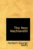 The New Machiavelli