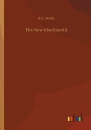 The New Machiavelli