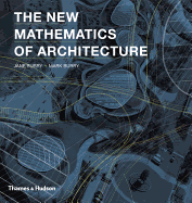 The New Mathematics of Architecture