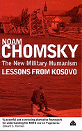 The New Military Humanism: Lessons From Kosovo