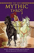 The New Mythic Tarot Deck