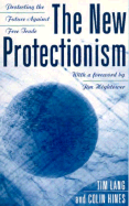 The New Protectionism