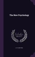 The New Psychology