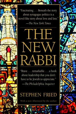 The New Rabbi - Fried, Stephen