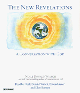 The New Revelations: A Conversation with God