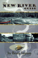 The New River Guide