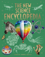 The New Science Encyclopedia: Chemistry * Physics * Biology
