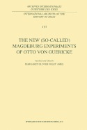 The New (So-Called) Magdeburg Experiments of Otto Von Guericke