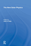 The New Solar Physics