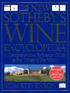 The New Sotheby's Wine Encyclopedia