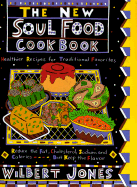 The New Soul Food Cookbook