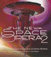 The New Space Opera 2