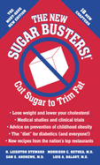 The New Sugar Busters!: Cut Sugar to Trim Fat