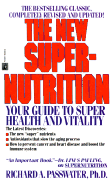 The New Super-Nutrition