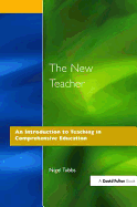 The New Teacher: An Introduction to Teaching in Comprehensive Education