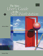 The New User's Guide to the SUN Workstation