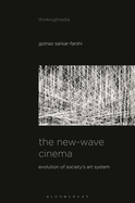 The New-Wave Cinema: Evolution of Society's Art System