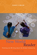The New World Reader: Thinking and Writing about the Global and Community