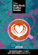 The New York Coffee Guide 2018