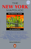 The New York Mapguide: The Essential Guide to Manhattan