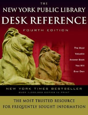 The New York Public Library Desk Reference - Hyperion