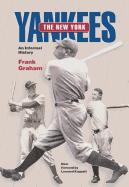 The New York Yankees: An Informal History