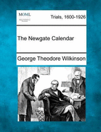 The Newgate Calendar