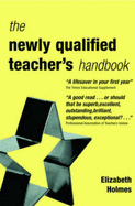 The Newly Qualified Teacher's Handbook