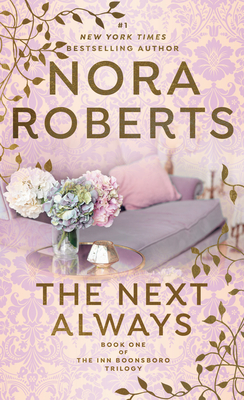The Next Always - Roberts, Nora