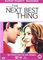 The Next Best Thing