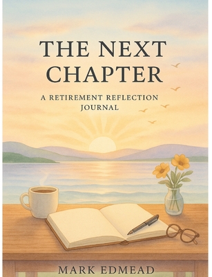 The Next Chapter - Edmead, Mark
