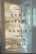 The Next Step in the Dance