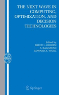 The Next Wave in Computing, Optimization, and Decision Technologies