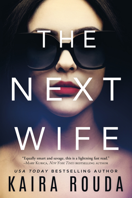 The Next Wife - Rouda, Kaira