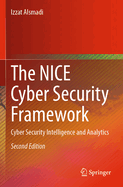 The Nice Cyber Security Framework: Cyber Security Intelligence and Analytics