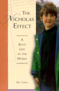 The Nicholas Effect: A Boy's Gift to the World