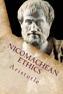 The Nicomachean Ethics