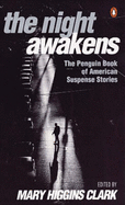 The Night Awakens