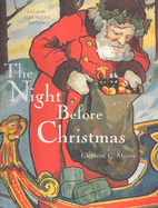 The Night Before Christmas: A Classic Illustrated Edition