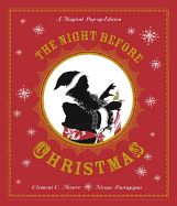 The Night Before Christmas: A Magical Pop-up Edition