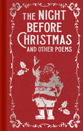 The Night Before Christmas and Other Poems: Gilded Pocket Edition
