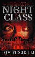 The Night Class - Piccirilli, Tom