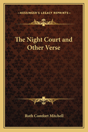 The Night Court and Other Verse
