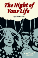 The Night of Your Life