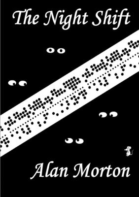 The Night Shift - Morton, Alan